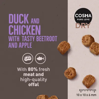 COSMA PURE LOVE DRY. Duck and chicken with tasty beetroot and apple. With 80% fresh meat and high-quality offal. Kibble size 10 x 10 x 6 mm shown.