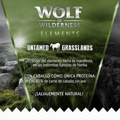 Wolf of Wilderness Elements Untamed Grasslands. Con caballo como única proteína: con 40 % de carne de caballo, sin ave. ¡Salvajemente natural!