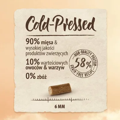 Cold-Pressed. 90% mięsa i produktów zwierzęcych, 10% owoców i warzyw, 0% zbóż, 58% high-quality protein grain-free recipe, średnica granulki 6 mm.
