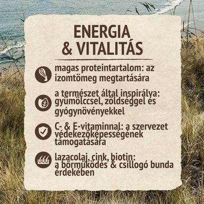 ENERGIA & VITALITÁS: magas proteintartalom, gyümölcs, zöldség, gyógynövény, C- és E-vitamin, lazacolaj, cink, biotin. A szöveg magyar nyelvű.