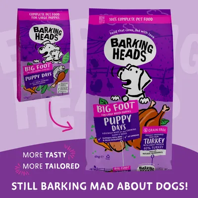 Barking Heads Big Foot Puppy Days food for large breed puppies, grain free, with turkey and sweet potato. Text highlights more tasty, more tailored, still barking mad about dogs.