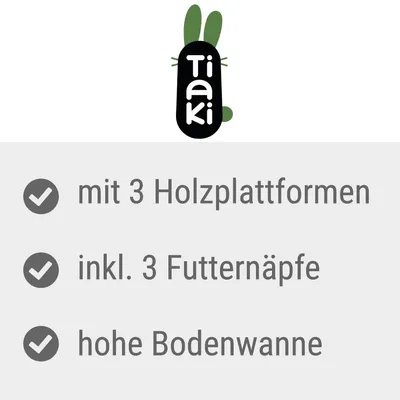 Tiaki. Mit 3 Holzplattformen, inkl. 3 Futternäpfe, hohe Bodenwanne.