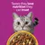 Text in the image: Tastes they love, nutrition they can trust. Cat behind a bowl with dry food.