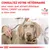 Consultez votre vétérinaire pour savoir quel aliment diététique ROYAL CANIN est adapté à votre chien. VETERINARY NUTRITION.