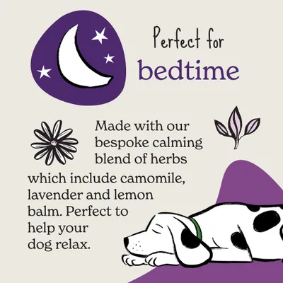 Text reads: Perfect for bedtime. Made with our bespoke calming blend of herbs which include camomile, lavender and lemon balm. Perfect to help your dog relax.