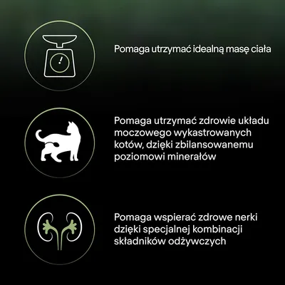 Текст на польском: Pomaga utrzymać idealną masę ciała. Pomaga utrzymać zdrowie układu moczowego wykastrowanych kotów, dzięki zbilansowanemu poziomowi minerałów. Pomaga wspierać zdrowe nerki dzięki specjalnej kombinacji składników odżywczych.