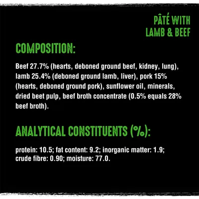 Pâté with lamb & beef. Composition: beef 27.7%, lamb 25.4%, pork 15%, sunflower oil, minerals, dried beet pulp, beef broth concentrate. Protein 10.5%, fat 9.2%, fibre 0.90%, moisture 77.0%.