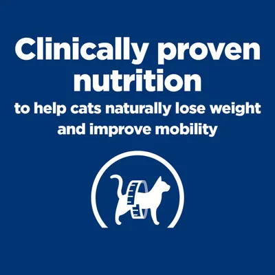 Clinically proven nutrition for natural weight loss and improved mobility in cats. Clinically proven nutrition for natural weight loss and improved mobility in cats.