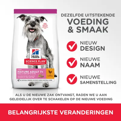 Hill's Science Plan Light Mature Adult 7+ Small & Mini hondenvoer met kip. Tekst: dezelfde uitstekende voeding & smaak, nieuw design, nieuwe naam, nieuwe samenstelling.
