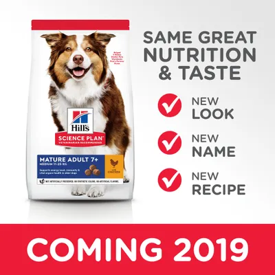 Hill's Science Plan Mature Adult 7+ Medium 11–25 kg Chicken -koiranruoka. Tekstit: Same great nutrition & taste, new look, new name, new recipe, coming 2019.