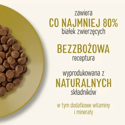 zawiera co najmniej 80% białek zwierzęcych, bezzbożowa receptura, wyprodukowana z naturalnych składników, w tym dodatkowe witaminy i minerały