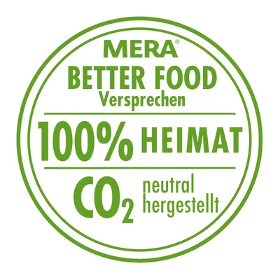 MERA Better Food Versprechen: 100% местное происхождение, CO2-нейтральное производство.