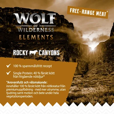Wolf of Wilderness Elements Rocky Canyons. Free-range meat. 100 % spannmålsfritt recept. Single Protein: 40 % färskt kött från frigående nötdjur. Ansvarsfullt och välsmakande, se detaljer.