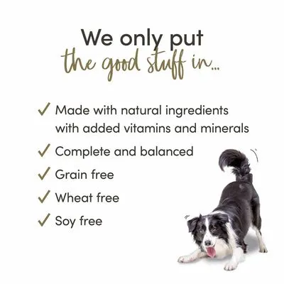 We only put the good stuff in: made with natural ingredients with added vitamins and minerals, complete and balanced, grain free, wheat free, soy free. Tekst in het Engels.