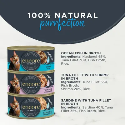 Encore Cans in Broth Saver Pack 24 x 70g - Fish Selection Encore Cans in Broth Saver Pack 24 x 70g - Fish Selection