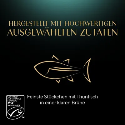 Hergestellt mit hochwertigen ausgewählten Zutaten. Feinste Stückchen mit Thunfisch in einer klaren Brühe. Zertifiziert nachhaltige Meeresfrüchte MSC.