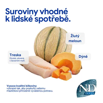 Suroviny vhodné pro lidskou spotřebu: treska, žlutý meloun, dýně. Kvalitní proteiny pro vyváženou výživu zvířat. Značka N&D Ocean. Suroviny vhodné pro lidskou spotřebu: treska, žlutý meloun, dýně. Kvalitní proteiny pro vyváženou výživu zvířat. Značka N&D Ocean.