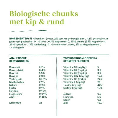 Biologische chunks met kip & rund. Ingrediënten: 55% bouillon, 45% chunks (35% kippenvlees, 26% kipkarkas, 13% runderlong, 11% runderlever), analytische bestanddelen en toevoegingen zichtbaar.