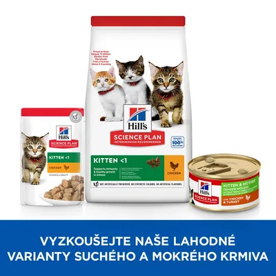 Hill's Science Plan Kitten <1 Chicken – balení suchého a mokrého krmiva pro koťata, různé varianty. Text: VYZKOUŠEJTE NAŠE LAHODNÉ VARIANTY SUCHÉHO A MOKRÉHO KRMIVA.