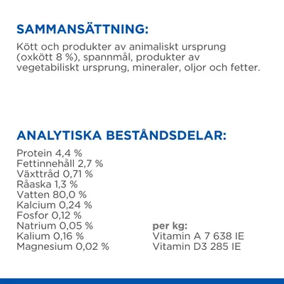 Sammansättning: kött och produkter av animaliskt ursprung (oxkött 8 %), spannmål, vegetabiliska produkter, mineraler, oljor, fetter. Analys: protein 4,4 %, fett 2,7 %, vatten 80 %, vitaminer.