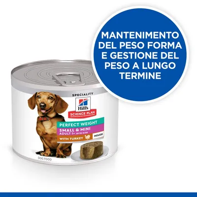 Hill's Science Plan Perfect Weight Small & Mini Adult 1+ up to 10 kg with Turkey Mousse. Testo: mantenimento del peso forma e gestione del peso a lungo termine.