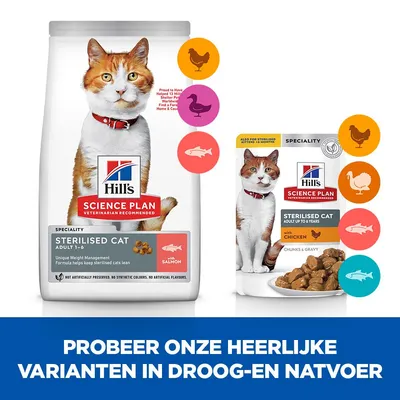 Hill's Science Plan Sterilised Cat Adult droogvoer met zalm en natvoer met kip, afbeelding van kat op beide verpakkingen. Tekst: Probeer onze heerlijke varianten in droog- en natvoer.
