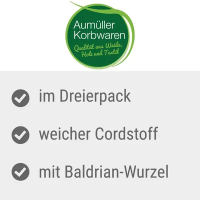 Aumüller Korbwaren, Qualität aus Weide, Holz und Textil. im Dreierpack, weicher Cordstoff, mit Baldrian-Wurzel (text v němčině).