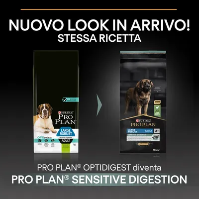 Nuovo look in arrivo! Stessa ricetta. PRO PLAN OPTIDIGEST diventa PRO PLAN SENSITIVE DIGESTION. Immagine di due confezioni di crocchette per cani adulti Large Robust.