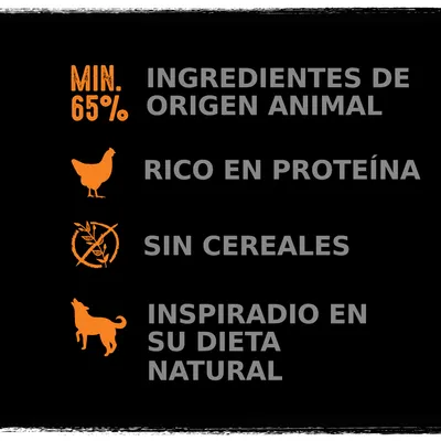 Min. 65 % ingredientes de origen animal, rico en proteína, sin cereales, inspirado en su dieta natural.