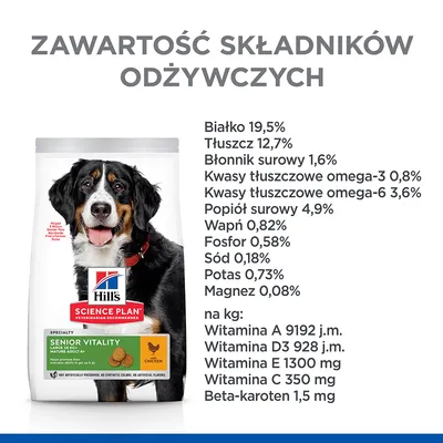 Hill's Science Plan Senior Vitality Large 25+ kg z kurczakiem. Skład: białko 19,5 %, tłuszcz 12,7 %, błonnik 1,6 %, omega-3 0,8 %, omega-6 3,6 %, witamina A 9192 j.m., D3 928 j.m.