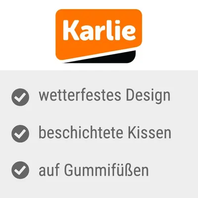 Karlie. Wetterfestes Design, beschichtete Kissen, auf Gummifüssen.