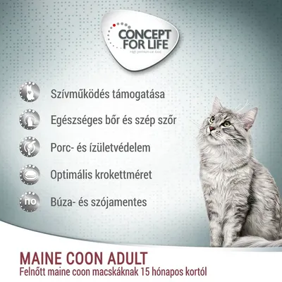 Concept for Life. Szívműködés támogatása, egészséges bőr és szép szőr, porc- és ízületvédelem, optimális krokettméret, búza- és szójamentes. Maine Coon Adult felnőtt macskáknak 15 hónapos kortól.