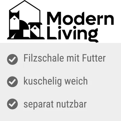 Modern Living. Filzschale mit Futter, kuschelig weich, separat nutzbar.