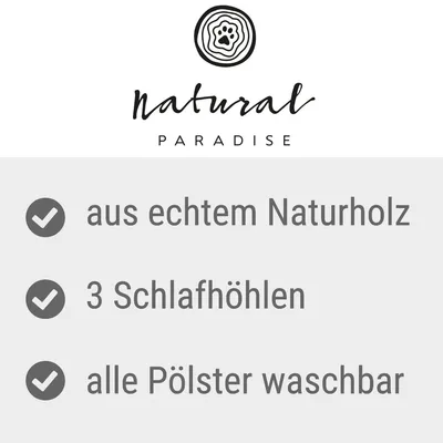 Natural Paradise. Aus echtem Naturholz, 3 Schlafhöhlen, alle Polster waschbar.