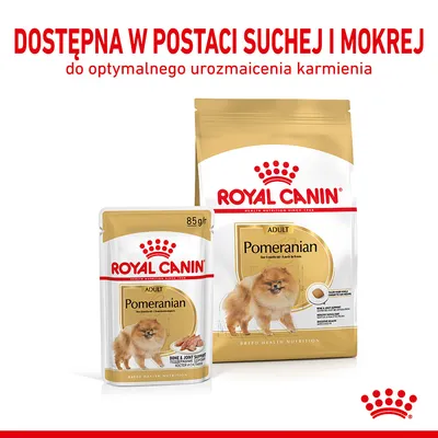 Royal Canin Adult Pomeranian dostępna w postaci suchej i mokrej, opakowania 85 g i większe. Widoczny tekst: 'DOSTĘPNA W POSTACI SUCHEJ I MOKREJ do optymalnego urozmaicenia karmienia'.