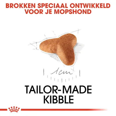 Brokken speciaal ontwikkeld voor je mopshond, afbeelding van een brok met maatindicatie 1 cm, tekst: TAILOR-MADE KIBBLE.