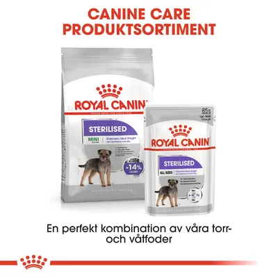 Royal Canin Sterilised Mini torrfoderpåse och Sterilised All Sizes våtfoder 85 g. Text: CANINE CARE PRODUKTSORTIMENT. En perfekt kombination av våra torr- och våtfoder.
