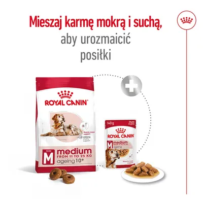 ROYAL CANIN medium ageing 10+ karma sucha i mokra dla psów 11–25 kg, opakowanie 140 g. Tekst: Mieszaj karmę mokrą i suchą, aby urozmaicić posiłki.