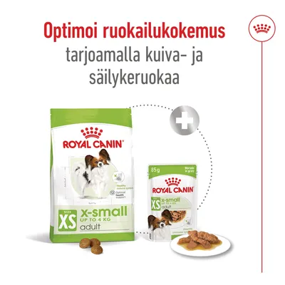 Royal Canin x-small adult -kuivaruoka ja 85 g säilykeruoka, pakkauksissa koiran kuva. Teksti: Optimoi ruokailukokemus tarjoamalla kuiva- ja säilykeruokaa.