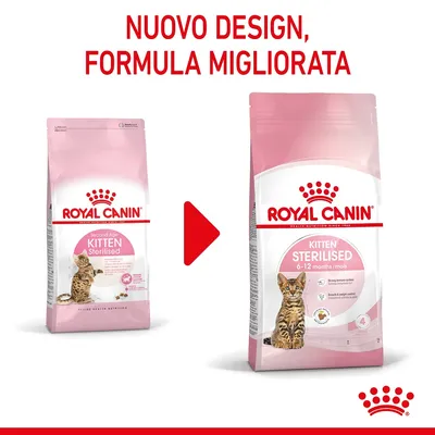 ROYAL CANIN Kitten Sterilised 6-12 months, confronto tra vecchio e nuovo design della confezione con testo: NUOVO DESIGN, FORMULA MIGLIORATA.