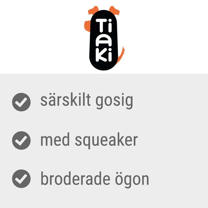 Tiaki. särskilt gosig, med squeaker, broderade ögon