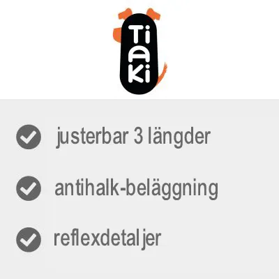 Tiaki. justerbar 3 längder, antihalk-beläggning, reflexdetaljer
