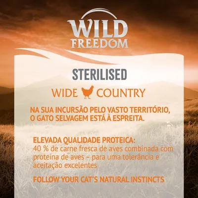 Wild Freedom Sterilised Wide Country. Elevada qualidade proteica: 40 % de carne fresca de aves combinada com proteína de aves – para uma tolerância e aceitação excelentes.
