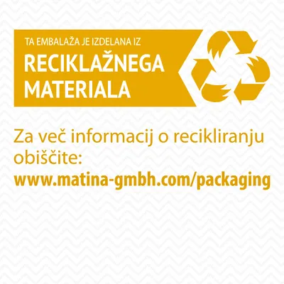 Ta embalaža je izdelana iz reciklažnega materiala. Za več informacij o recikliranju obiščite: www.matina-gmbh.com/packaging