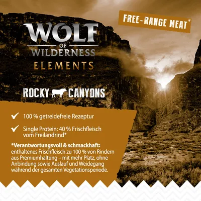 Wolf of Wilderness Elements Rocky Canyons. 100 % getreidefreie Rezeptur, Single Protein: 40 % Frischfleisch vom Freilandrind. Verantwortungsvolle Haltung mit Auslauf und Weidegang.