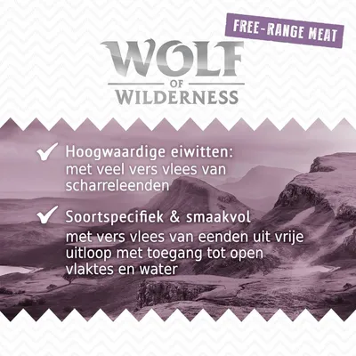 Wolf of Wilderness. Free-range meat. Hoogwaardige eiwitten: met veel vers vlees van scharreleenden. Soortspecifiek & smaakvol: met vers vlees van eenden uit vrije uitloop. Wolf of Wilderness. Free-range meat. Hoogwaardige eiwitten: met veel vers vlees van scharreleenden. Soortspecifiek & smaakvol: met vers vlees van eenden uit vrije uitloop.