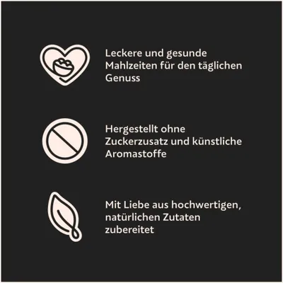 Leckere und gesunde Mahlzeiten, ohne Zuckerzusatz und künstliche Aromastoffe, mit Liebe aus hochwertigen, natürlichen Zutaten zubereitet.