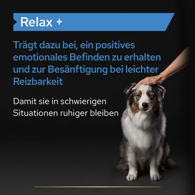 Relax+. Prispeva k ohranjanju pozitivnega čustvenega počutja in pomirjanju pri rahli razdražljivosti. Pomaga ostati miren v zahtevnih situacijah.