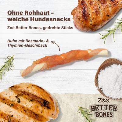 Ohne Rohhaut - weiche Hundesnacks. Zoë Better Bones, gedrehte Sticks. Huhn mit Rosmarin- & Thymian-Geschmack.