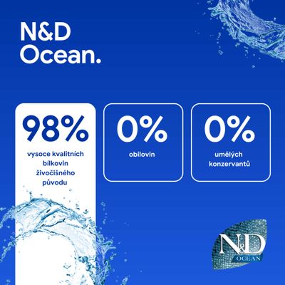 N&D Ocean. 98 % kvalitných živočíšnych bielkovín, 0 % obilnín, 0 % umelých konzervačných látok.